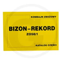 Katalog kombajn zbożowy Bizon Rekord Z-058/1 Wyposażenie ciągników Kabina i akcesoria