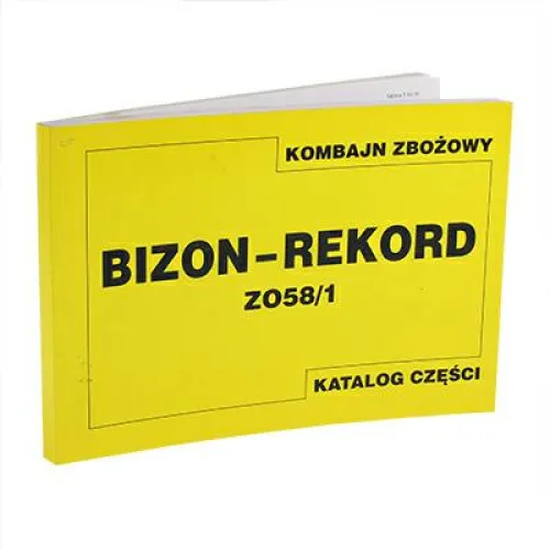 KATALOG CZĘŚCI KOMBAJN BIZON REKORD