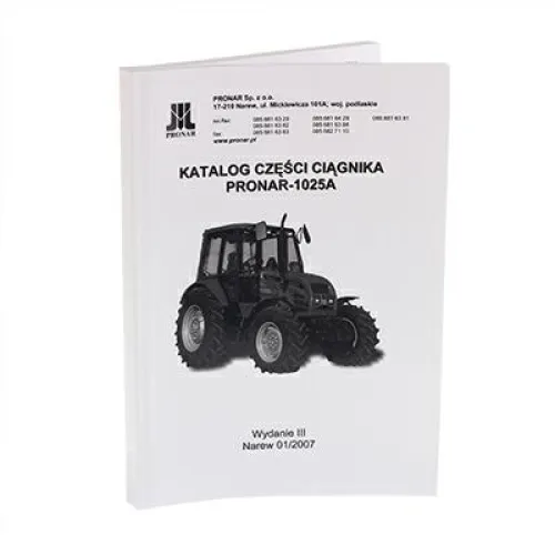 KATALOG CZĘŚCI CIĄGNIKA PRONAR-1025A